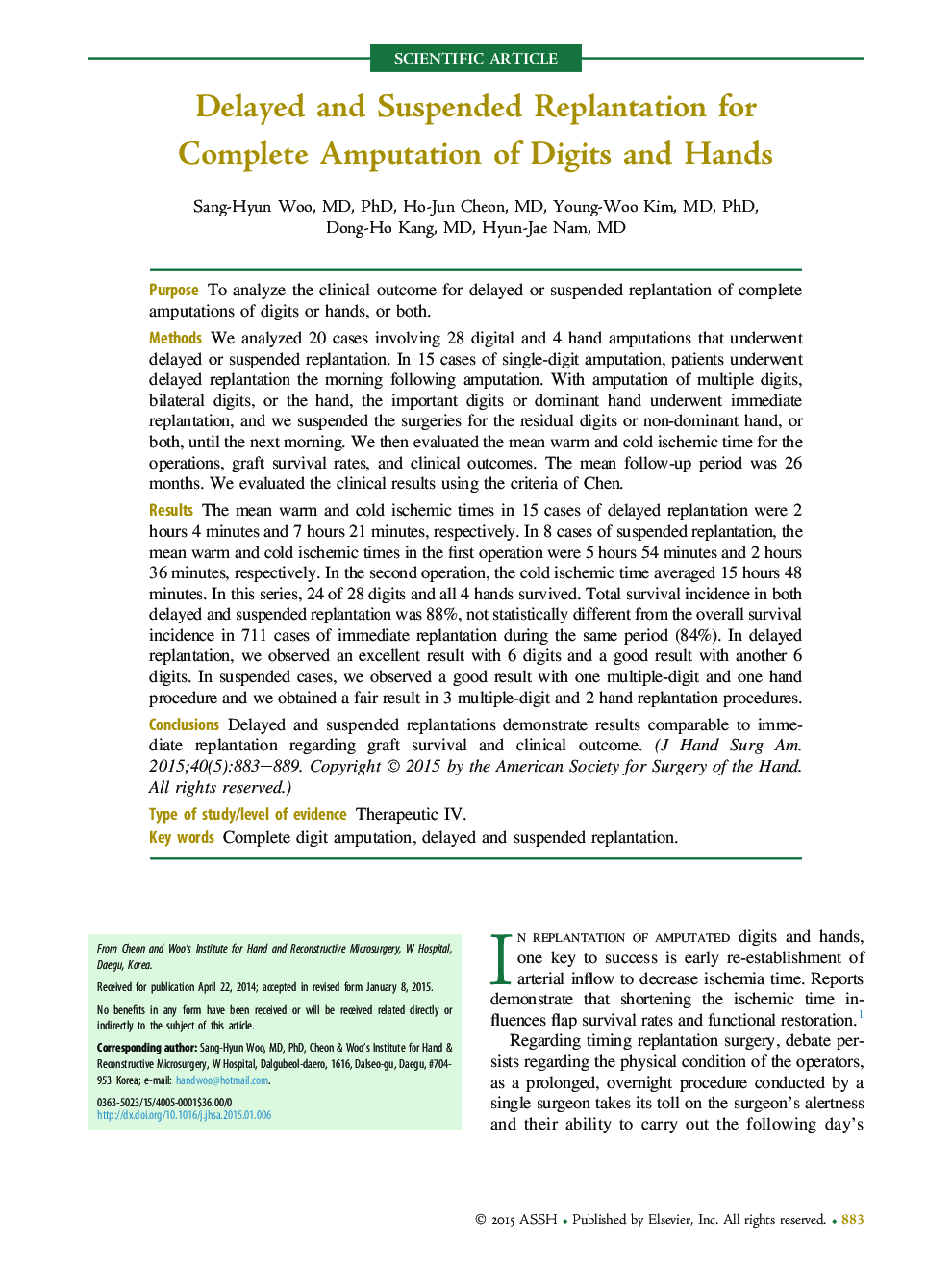 Delayed and Suspended Replantation for Complete Amputation of Digits and Hands 