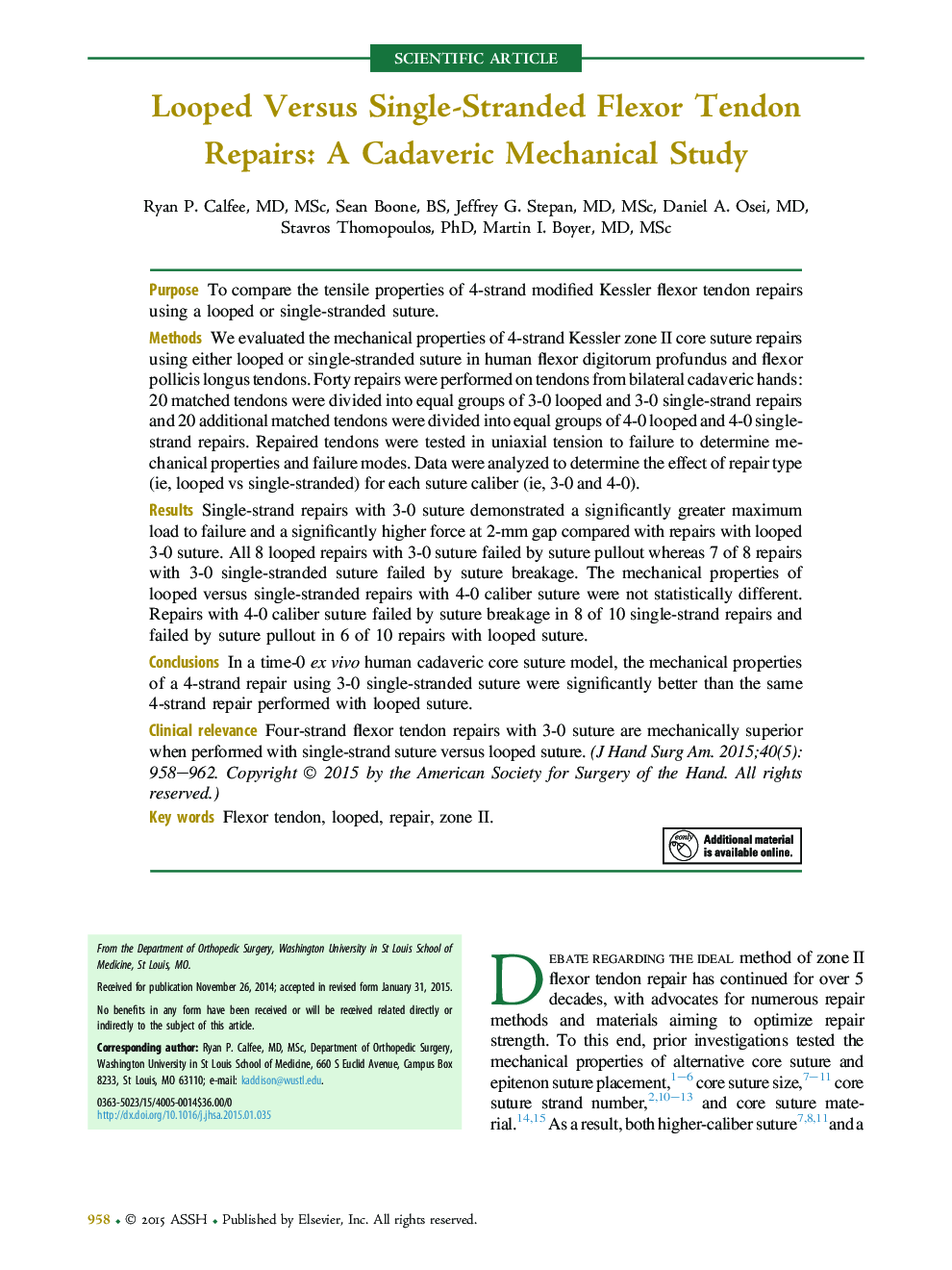 Looped Versus Single-Stranded Flexor Tendon Repairs: A Cadaveric Mechanical Study