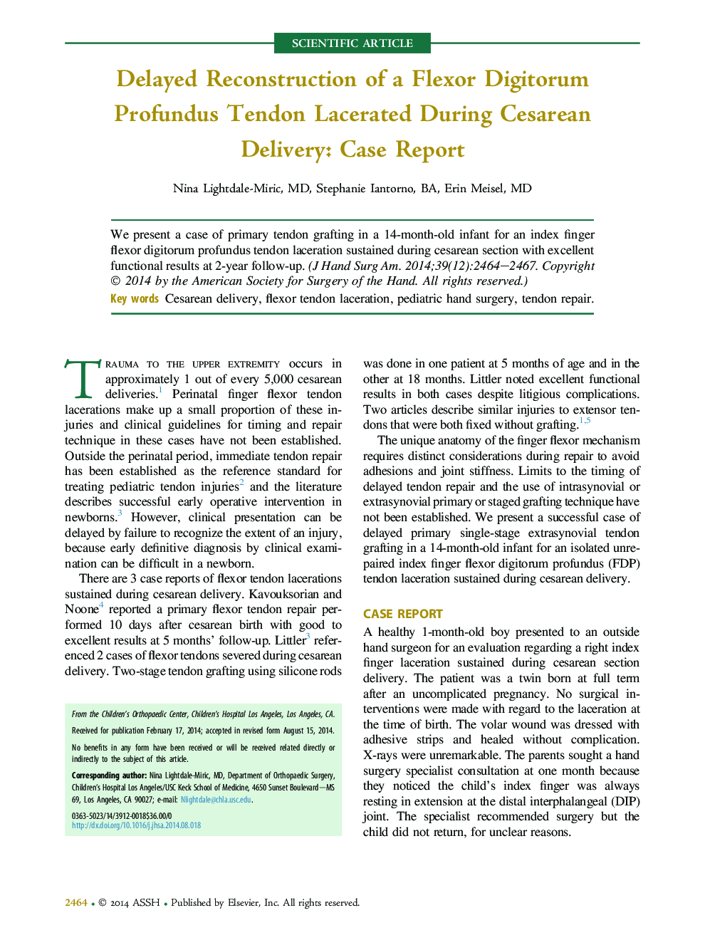 Delayed Reconstruction of a Flexor Digitorum Profundus Tendon Lacerated During Cesarean Delivery: Case Report 