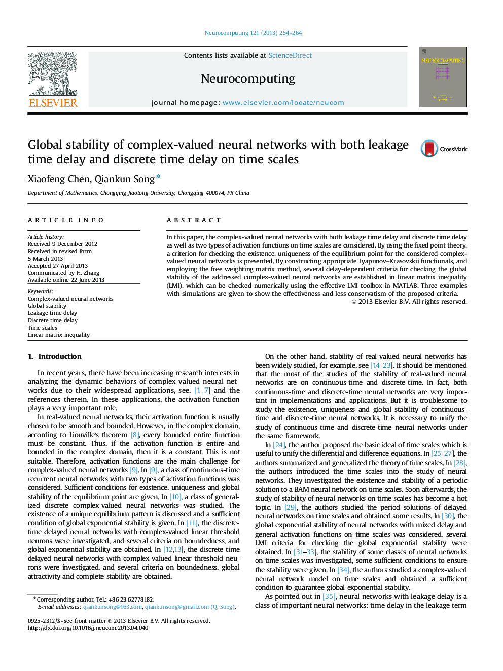 Global stability of complex-valued neural networks with both leakage time delay and discrete time delay on time scales