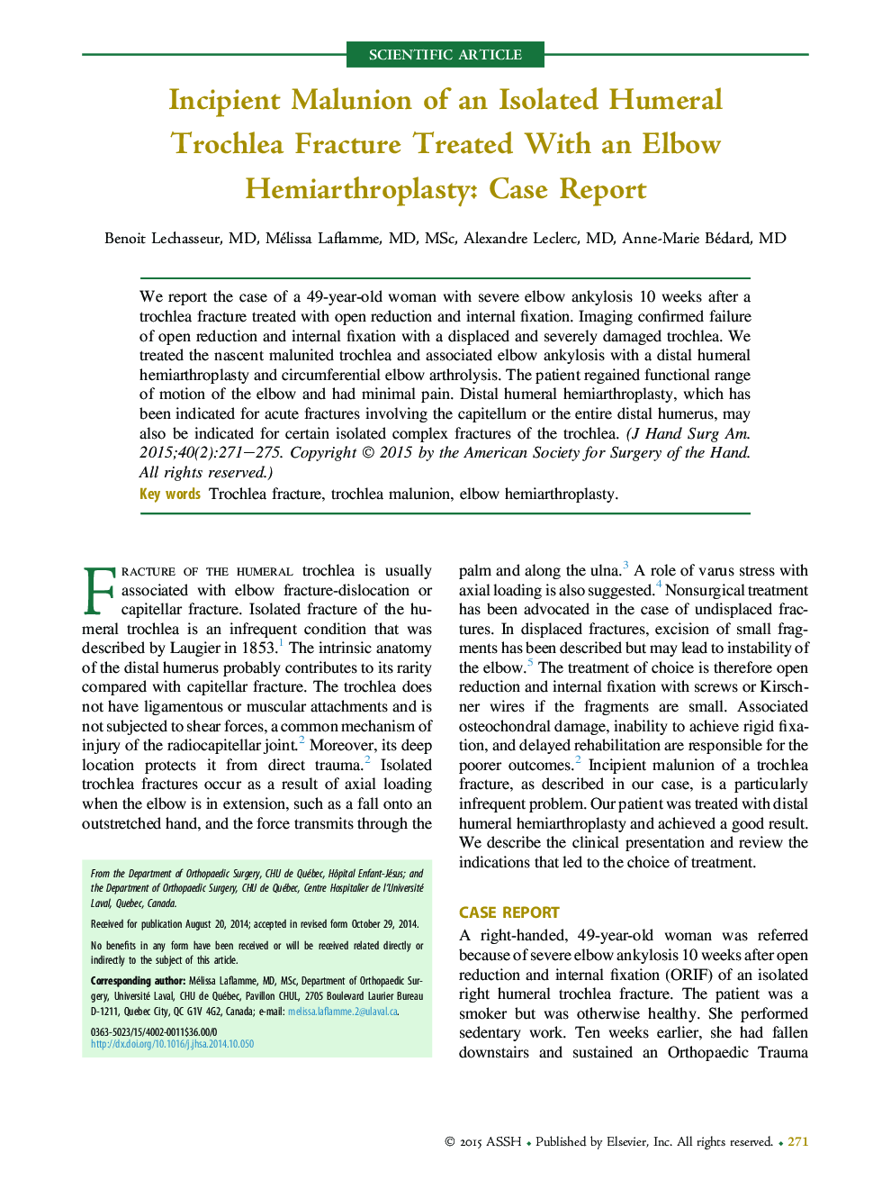 Incipient Malunion of an Isolated Humeral Trochlea Fracture Treated With an Elbow Hemiarthroplasty: Case Report 