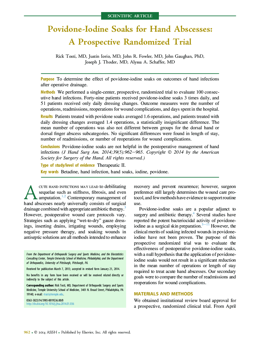 Povidone-Iodine Soaks for Hand Abscesses: A Prospective Randomized Trial 