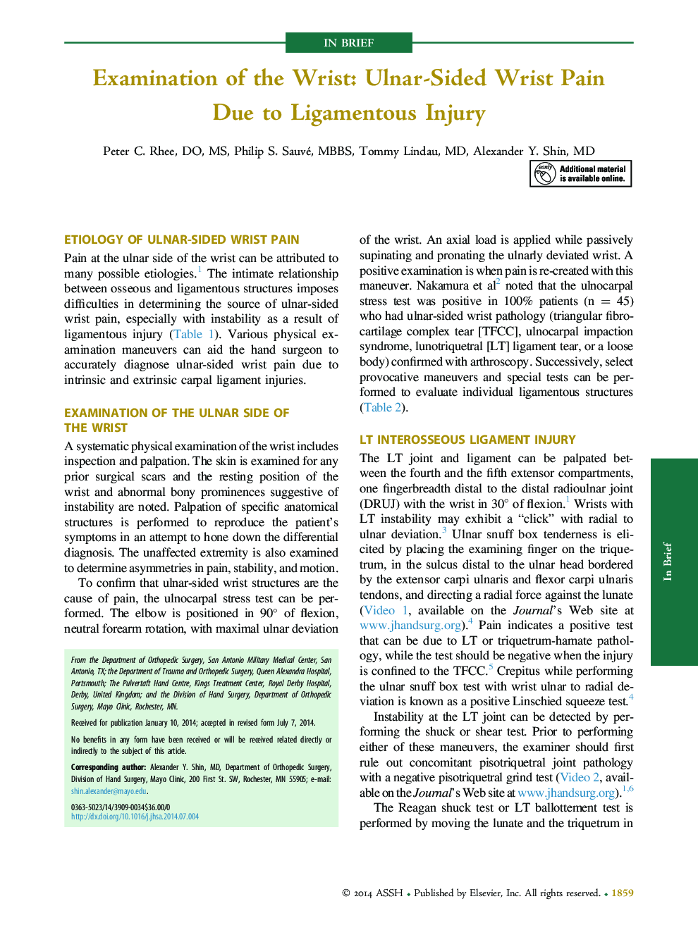 Examination of the Wrist: Ulnar-Sided Wrist Pain Due to Ligamentous Injury