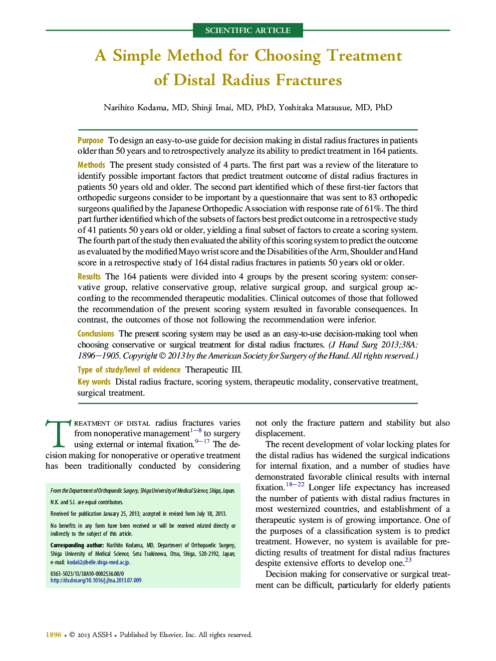 A Simple Method for Choosing Treatment of Distal Radius Fractures 