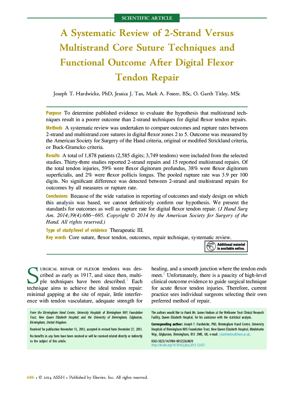A Systematic Review of 2-Strand Versus Multistrand Core Suture Techniques and Functional Outcome After Digital Flexor Tendon Repair