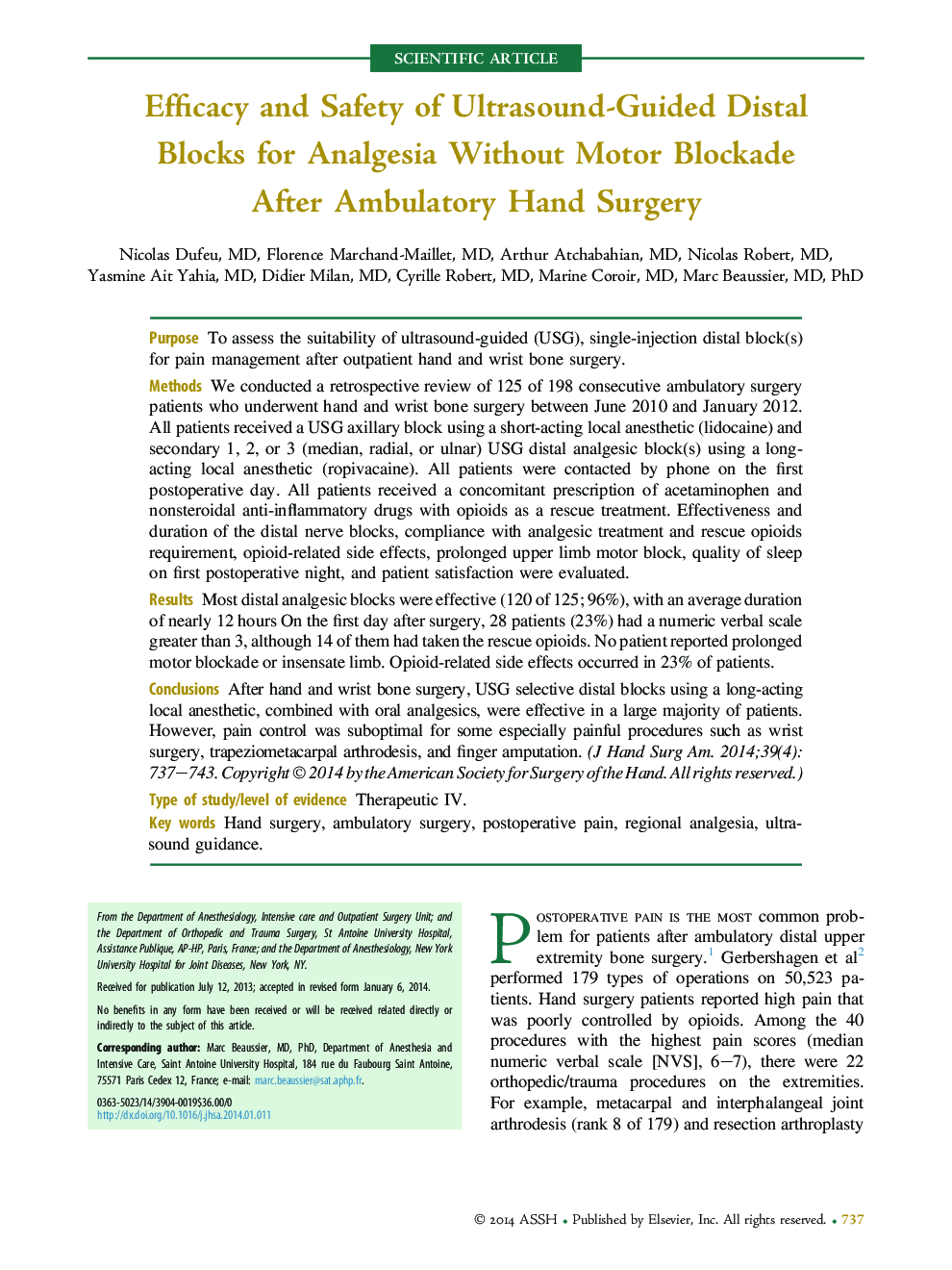 Efficacy and Safety of Ultrasound-Guided Distal Blocks for Analgesia Without Motor Blockade After Ambulatory Hand Surgery 