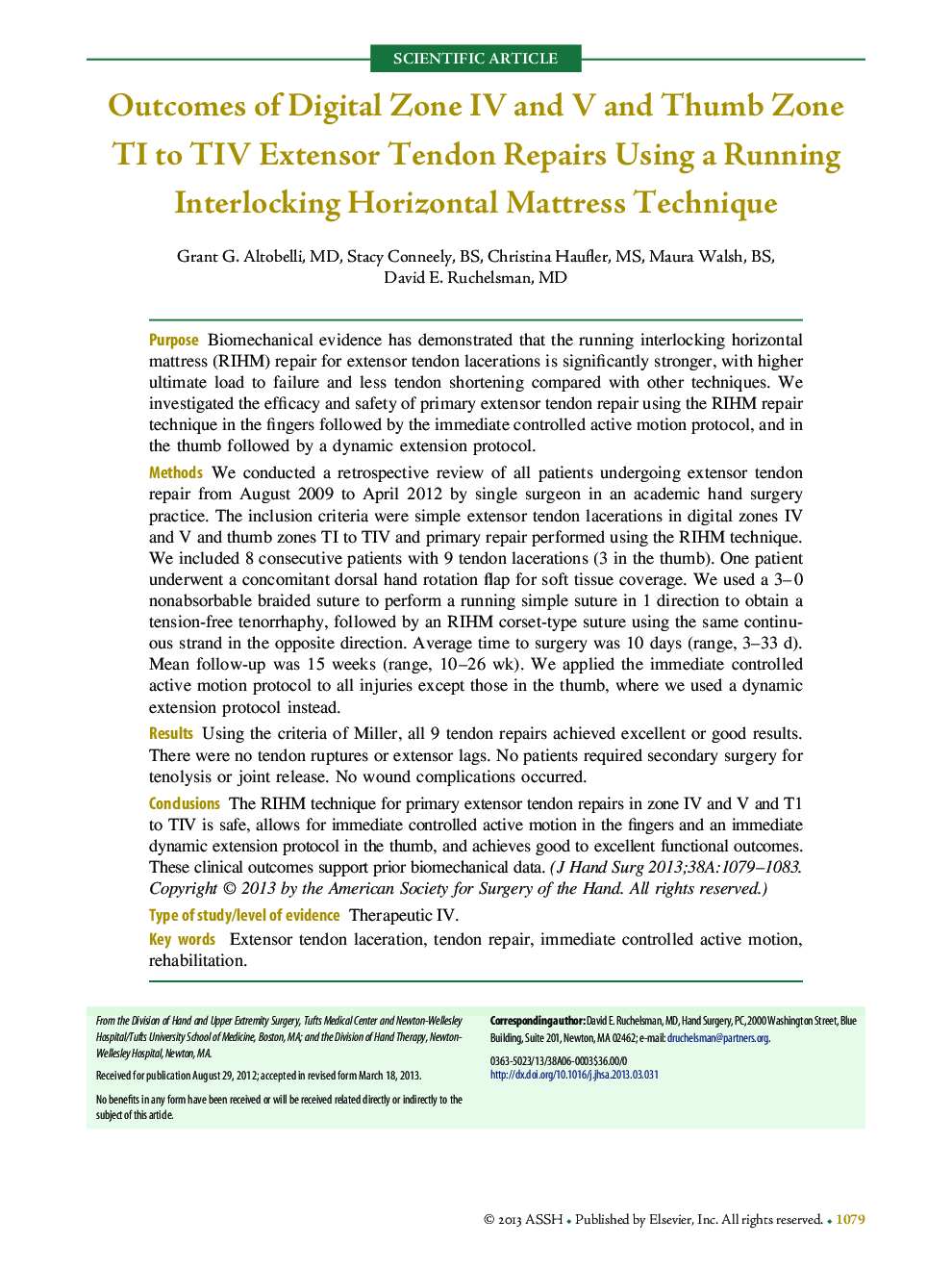 Outcomes of Digital Zone IV and V and Thumb Zone TI to TIV Extensor Tendon Repairs Using a Running Interlocking Horizontal Mattress Technique 