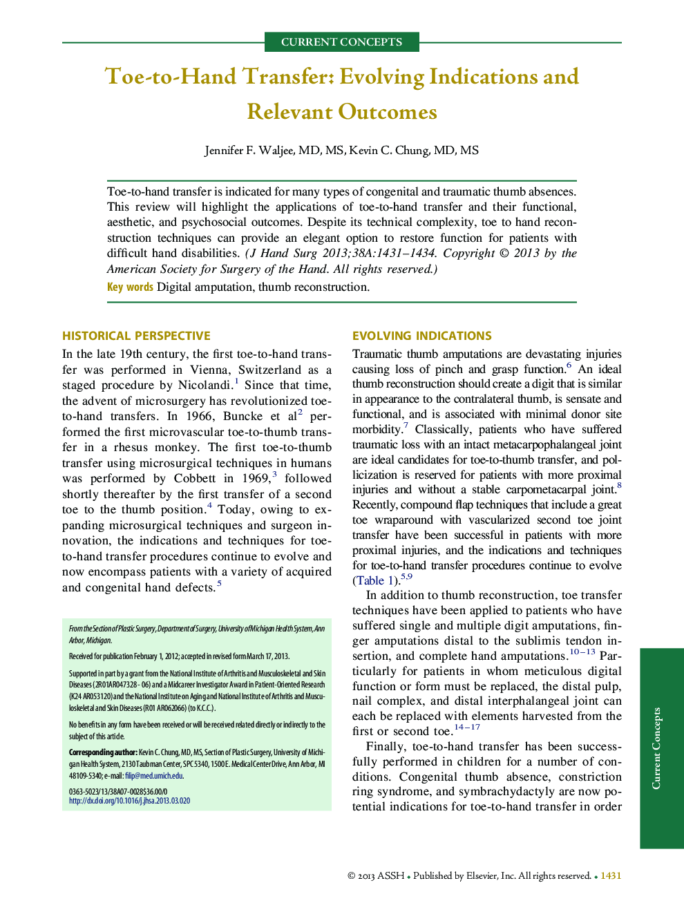 Toe-to-Hand Transfer: Evolving Indications and Relevant Outcomes 