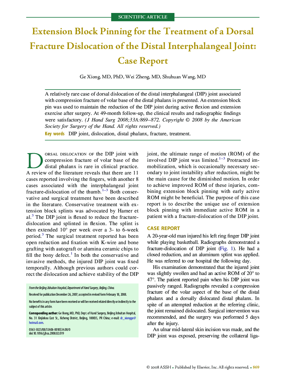 Extension Block Pinning for the Treatment of a Dorsal Fracture Dislocation of the Distal Interphalangeal Joint: Case Report 