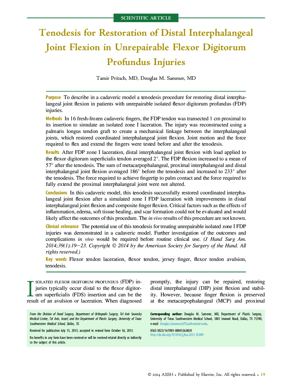 Tenodesis for Restoration of Distal Interphalangeal Joint Flexion in Unrepairable Flexor Digitorum Profundus Injuries 