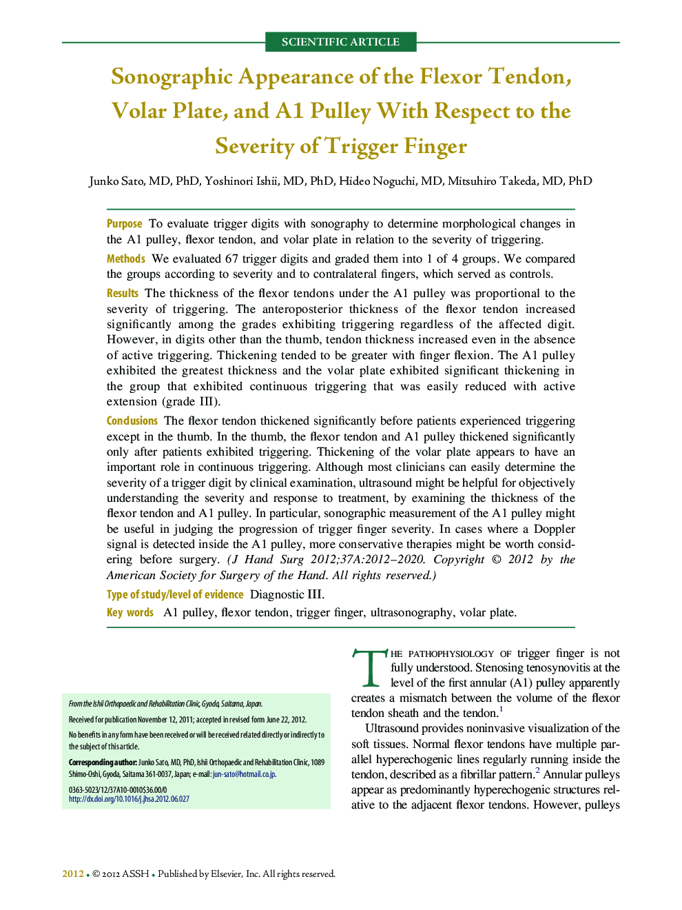 Sonographic Appearance of the Flexor Tendon, Volar Plate, and A1 Pulley With Respect to the Severity of Trigger Finger 