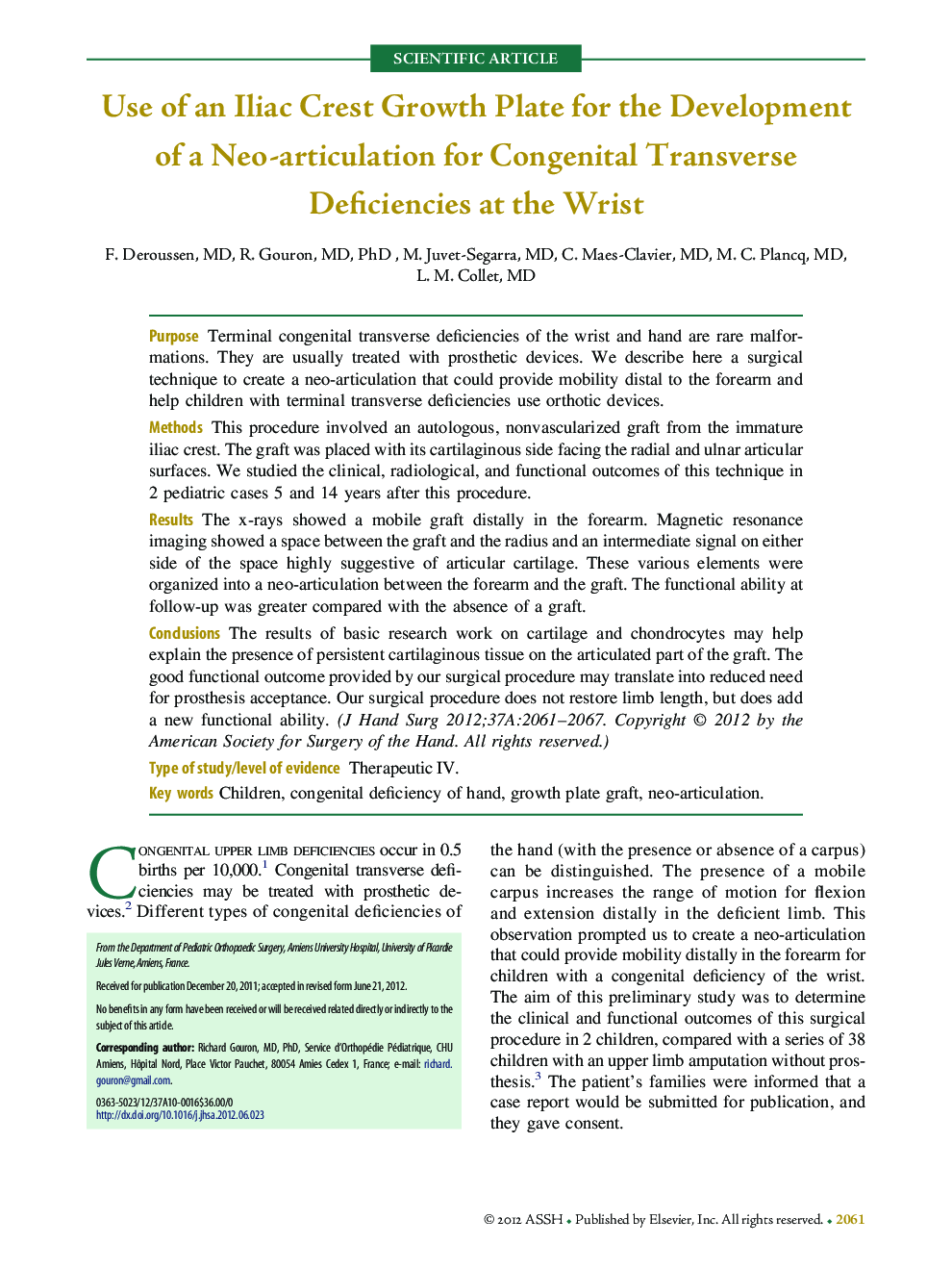 Use of an Iliac Crest Growth Plate for the Development of a Neo-articulation for Congenital Transverse Deficiencies at the Wrist 