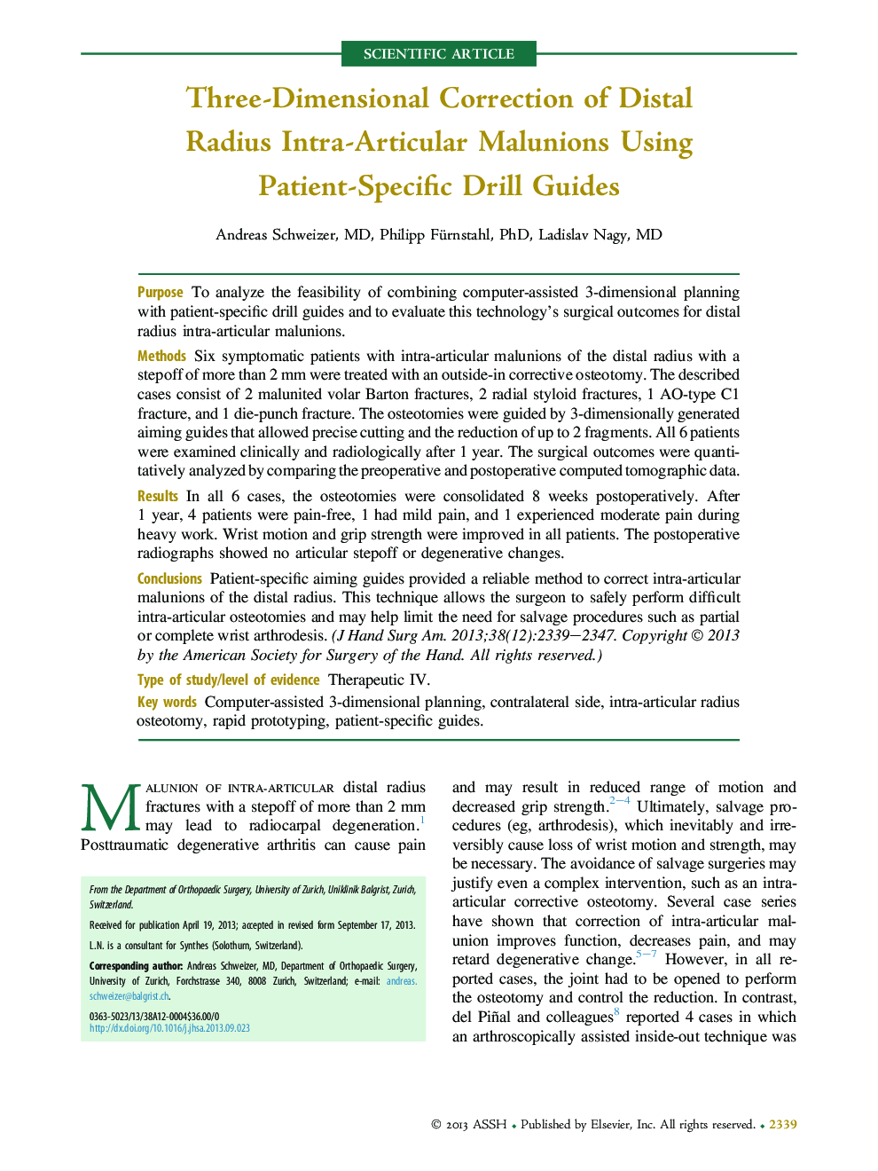 Three-Dimensional Correction of Distal Radius Intra-Articular Malunions Using Patient-Specific Drill Guides 