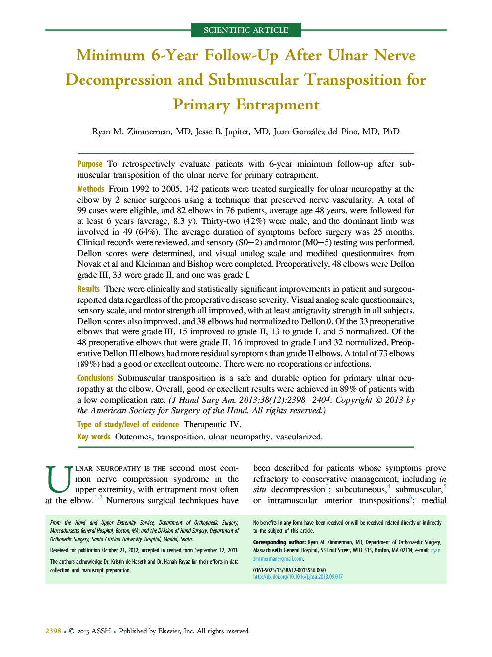 Minimum 6-Year Follow-Up After Ulnar Nerve Decompression and Submuscular Transposition for Primary Entrapment 