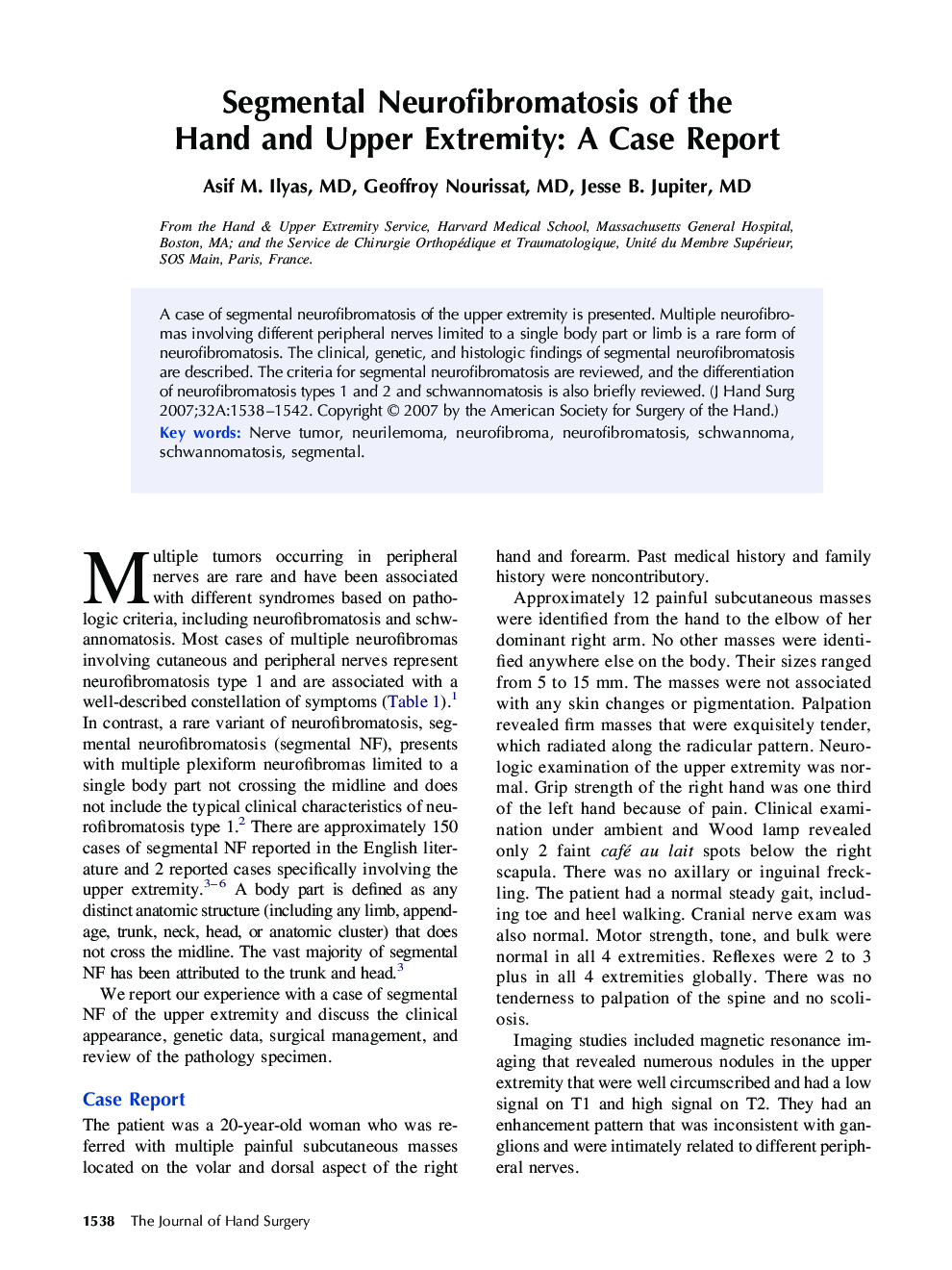 Segmental Neurofibromatosis of the Hand and Upper Extremity: A Case Report 