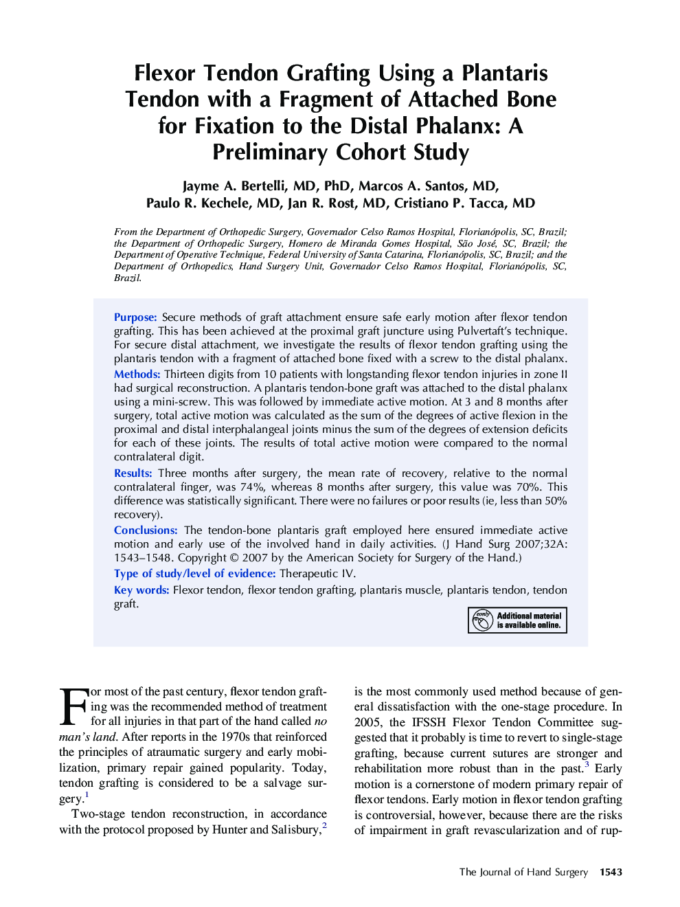 Flexor Tendon Grafting Using a Plantaris Tendon with a Fragment of Attached Bone for Fixation to the Distal Phalanx: A Preliminary Cohort Study 