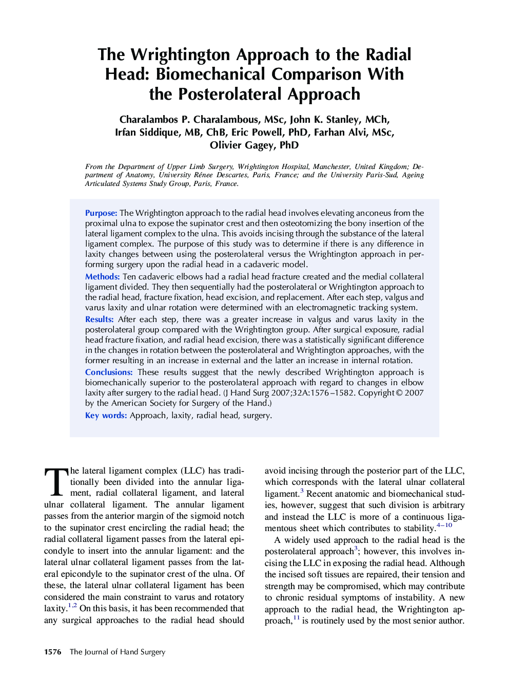 The Wrightington Approach to the Radial Head: Biomechanical Comparison With the Posterolateral Approach 