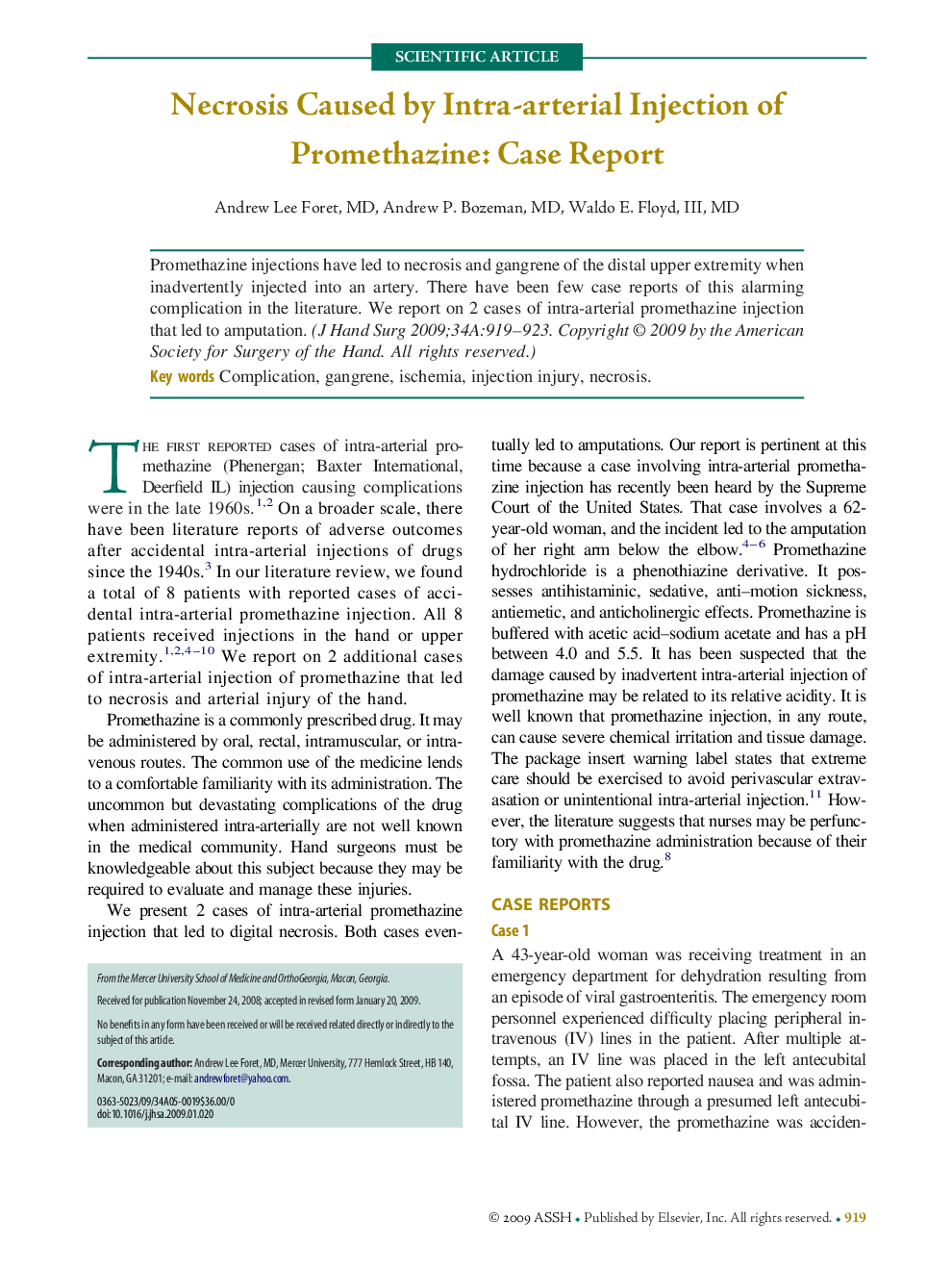 Necrosis Caused by Intra-arterial Injection of Promethazine: Case Report