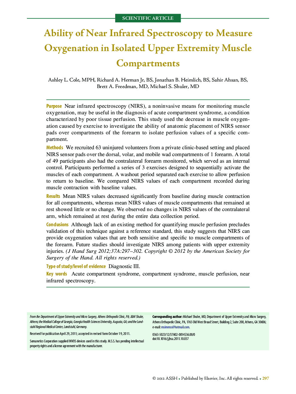 Ability of Near Infrared Spectroscopy to Measure Oxygenation in Isolated Upper Extremity Muscle Compartments 