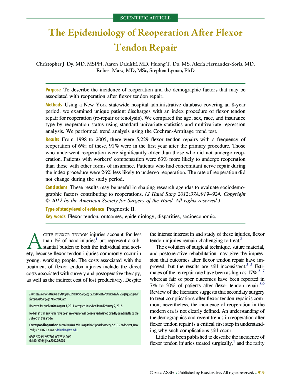 The Epidemiology of Reoperation After Flexor Tendon Repair 