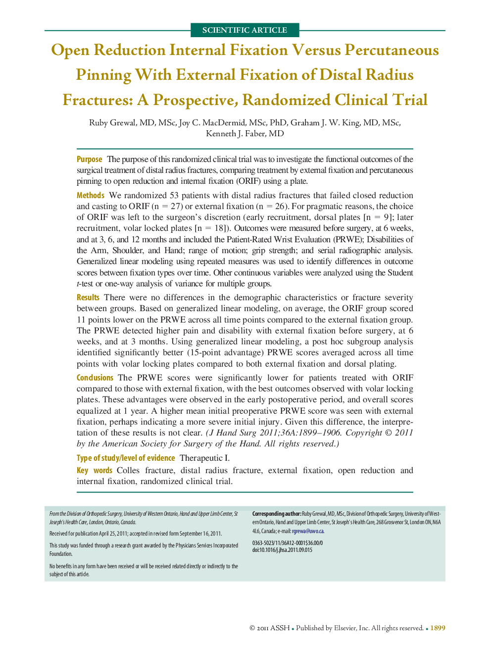 Open Reduction Internal Fixation Versus Percutaneous Pinning With External Fixation of Distal Radius Fractures: A Prospective, Randomized Clinical Trial 