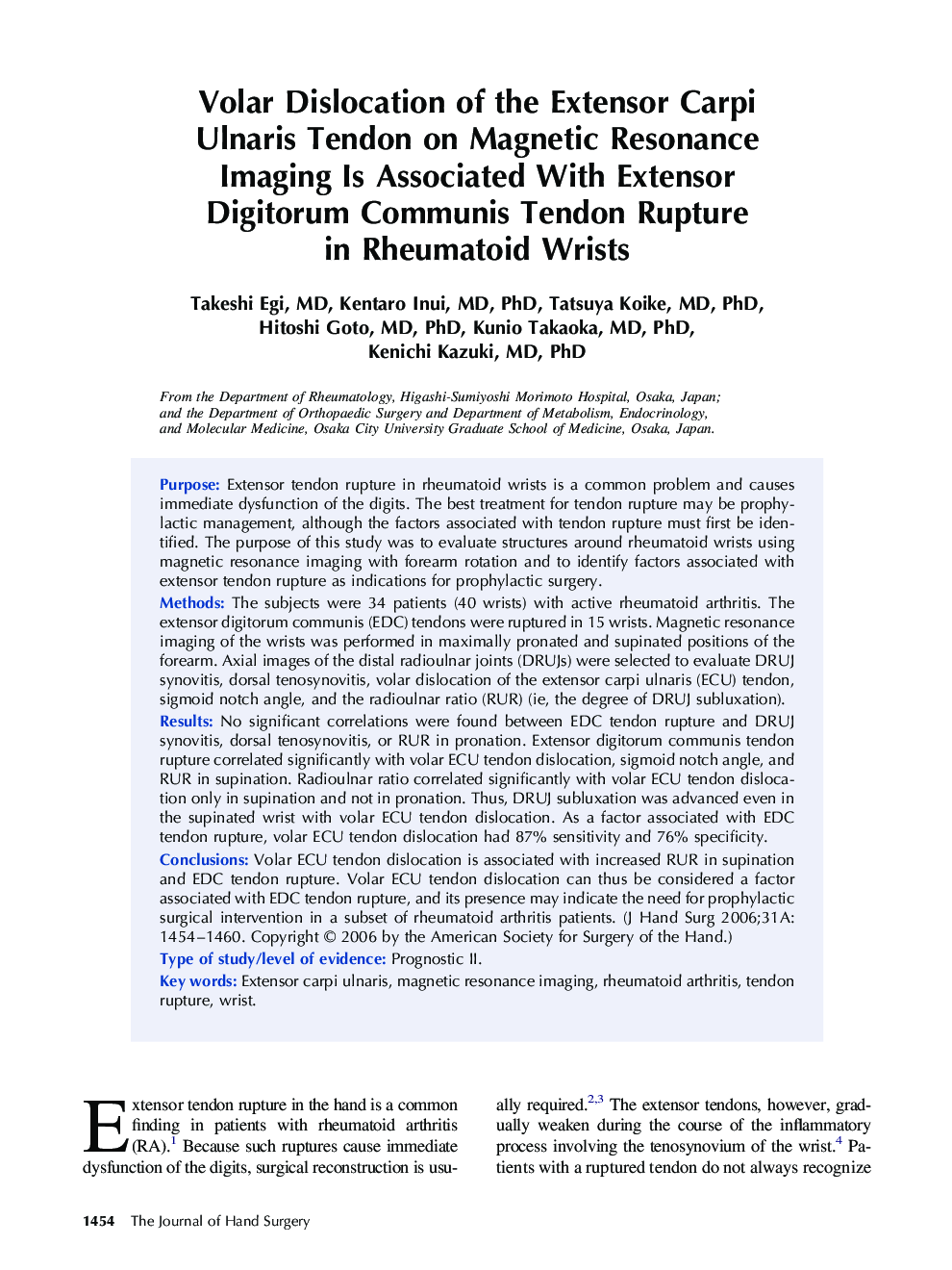 Volar Dislocation of the Extensor Carpi Ulnaris Tendon on Magnetic Resonance Imaging Is Associated With Extensor Digitorum Communis Tendon Rupture in Rheumatoid Wrists 