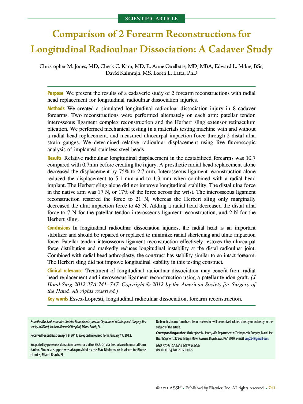 Comparison of 2 Forearm Reconstructions for Longitudinal Radioulnar Dissociation: A Cadaver Study