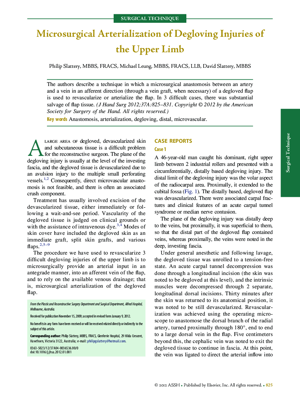 Microsurgical Arterialization of Degloving Injuries of the Upper Limb 