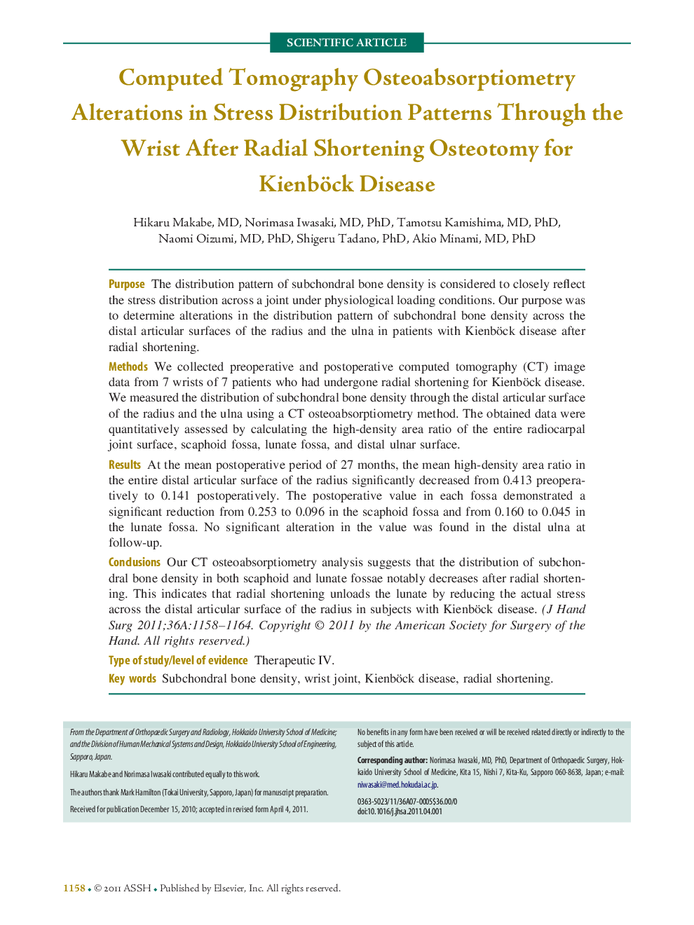 Computed Tomography Osteoabsorptiometry Alterations in Stress Distribution Patterns Through the Wrist After Radial Shortening Osteotomy for Kienböck Disease 