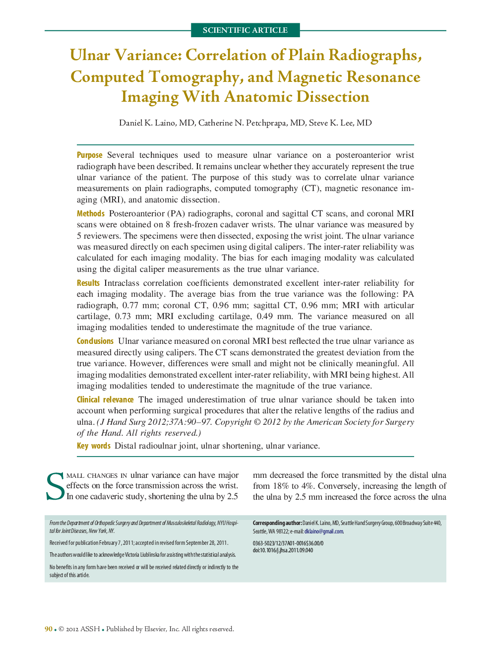 Ulnar Variance: Correlation of Plain Radiographs, Computed Tomography, and Magnetic Resonance Imaging With Anatomic Dissection 