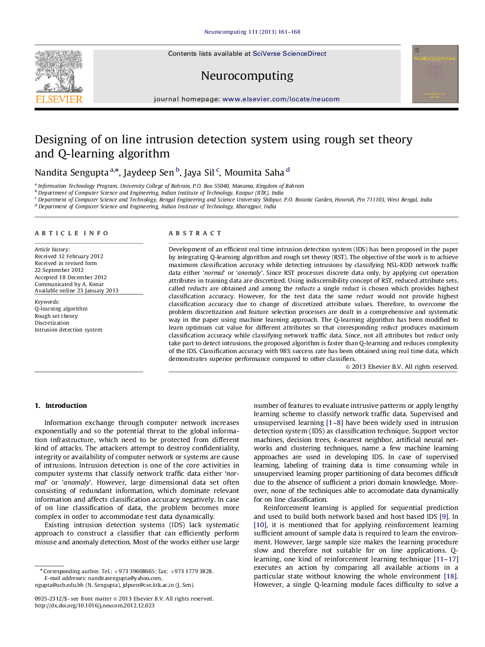 Designing of on line intrusion detection system using rough set theory and Q-learning algorithm