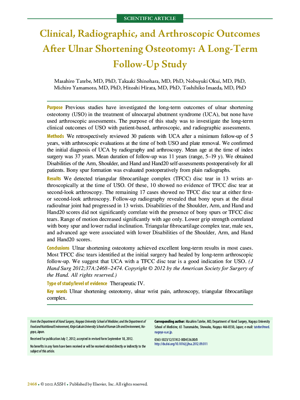 Clinical, Radiographic, and Arthroscopic Outcomes After Ulnar Shortening Osteotomy: A Long-Term Follow-Up Study 