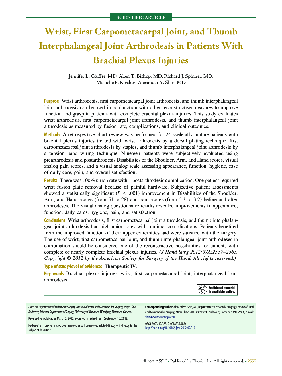 Wrist, First Carpometacarpal Joint, and Thumb Interphalangeal Joint Arthrodesis in Patients With Brachial Plexus Injuries