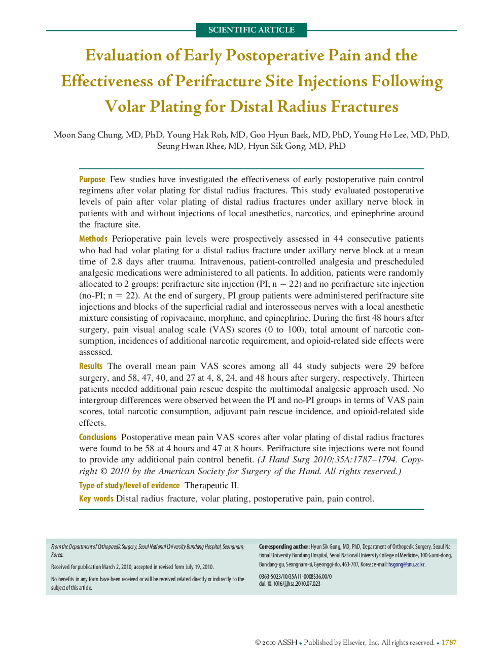 Evaluation of Early Postoperative Pain and the Effectiveness of Perifracture Site Injections Following Volar Plating for Distal Radius Fractures 