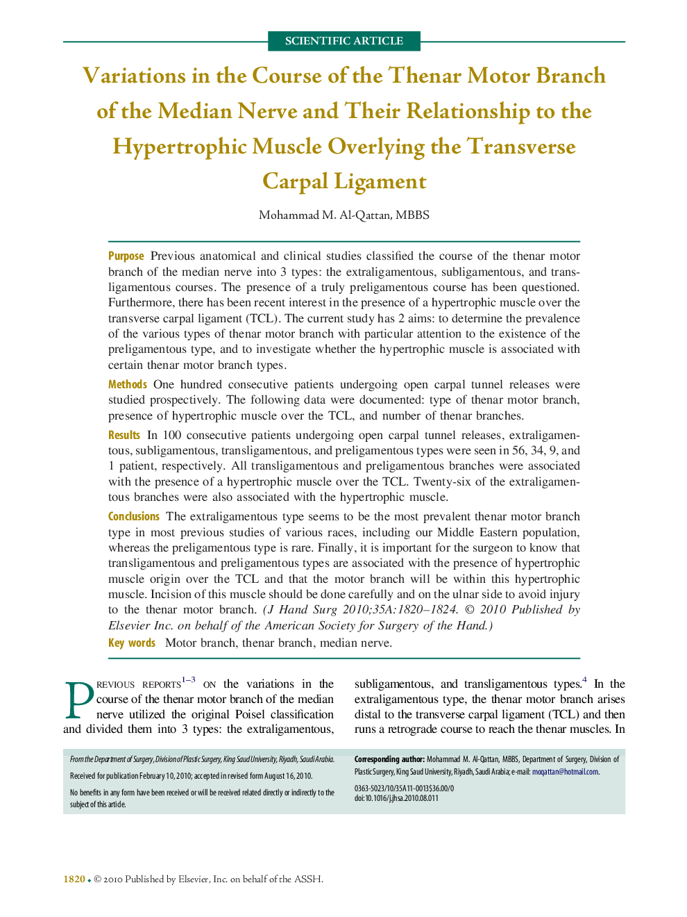 Variations in the Course of the Thenar Motor Branch of the Median Nerve and Their Relationship to the Hypertrophic Muscle Overlying the Transverse Carpal Ligament 