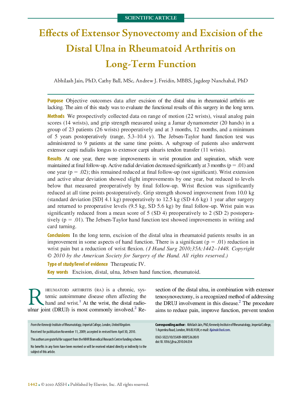 Effects of Extensor Synovectomy and Excision of the Distal Ulna in Rheumatoid Arthritis on Long-Term Function 