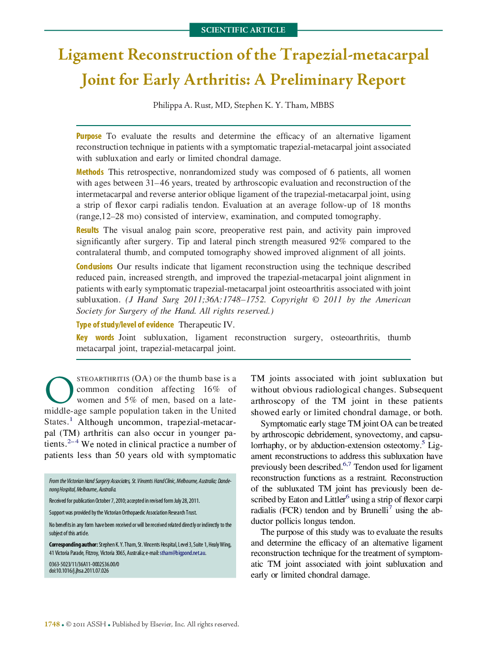 عکس صفحه اول مقاله: Ligament Reconstruction of the Trapezial-metacarpal Joint for Early Arthritis: A Preliminary Report Ligament Reconstruction of the Trapezial-metacarpal Joint for Early Arthritis: A Preliminary Report