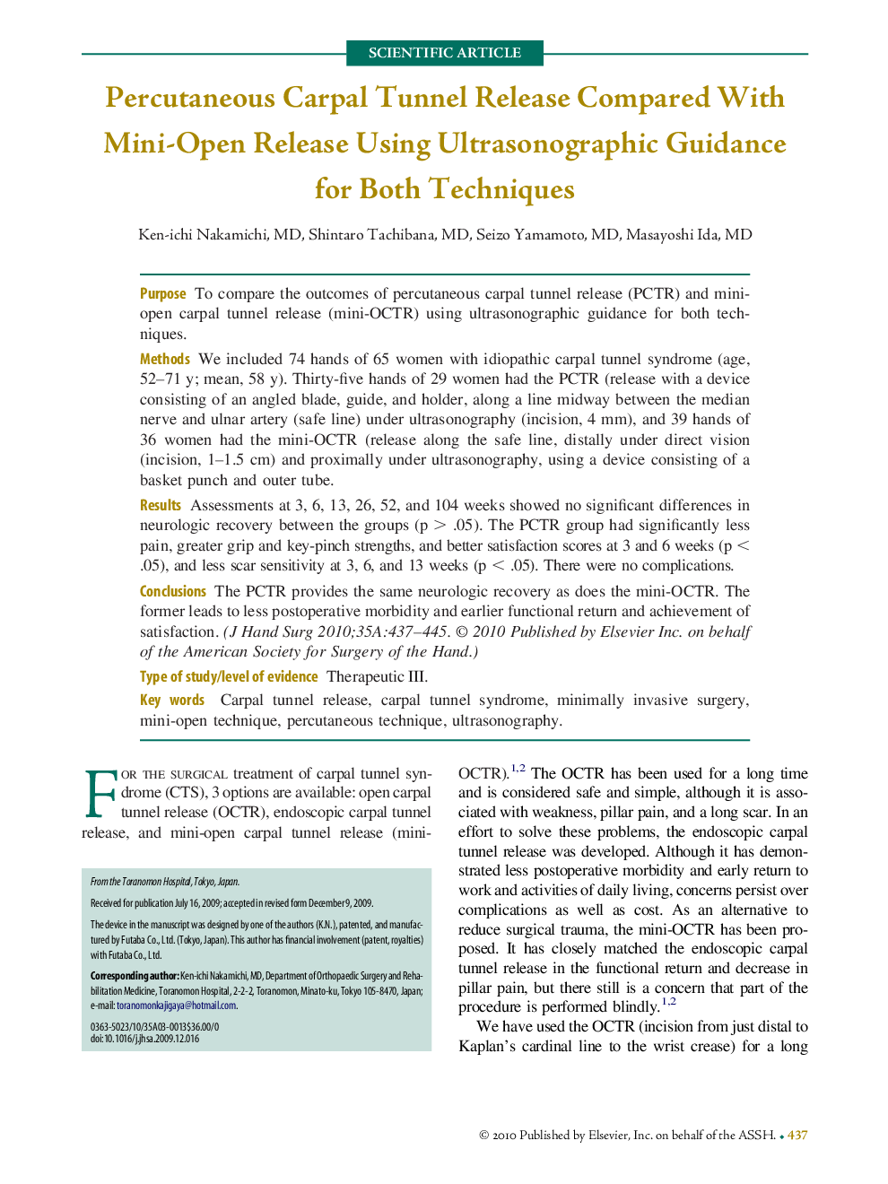 Percutaneous Carpal Tunnel Release Compared With Mini-Open Release Using Ultrasonographic Guidance for Both Techniques 