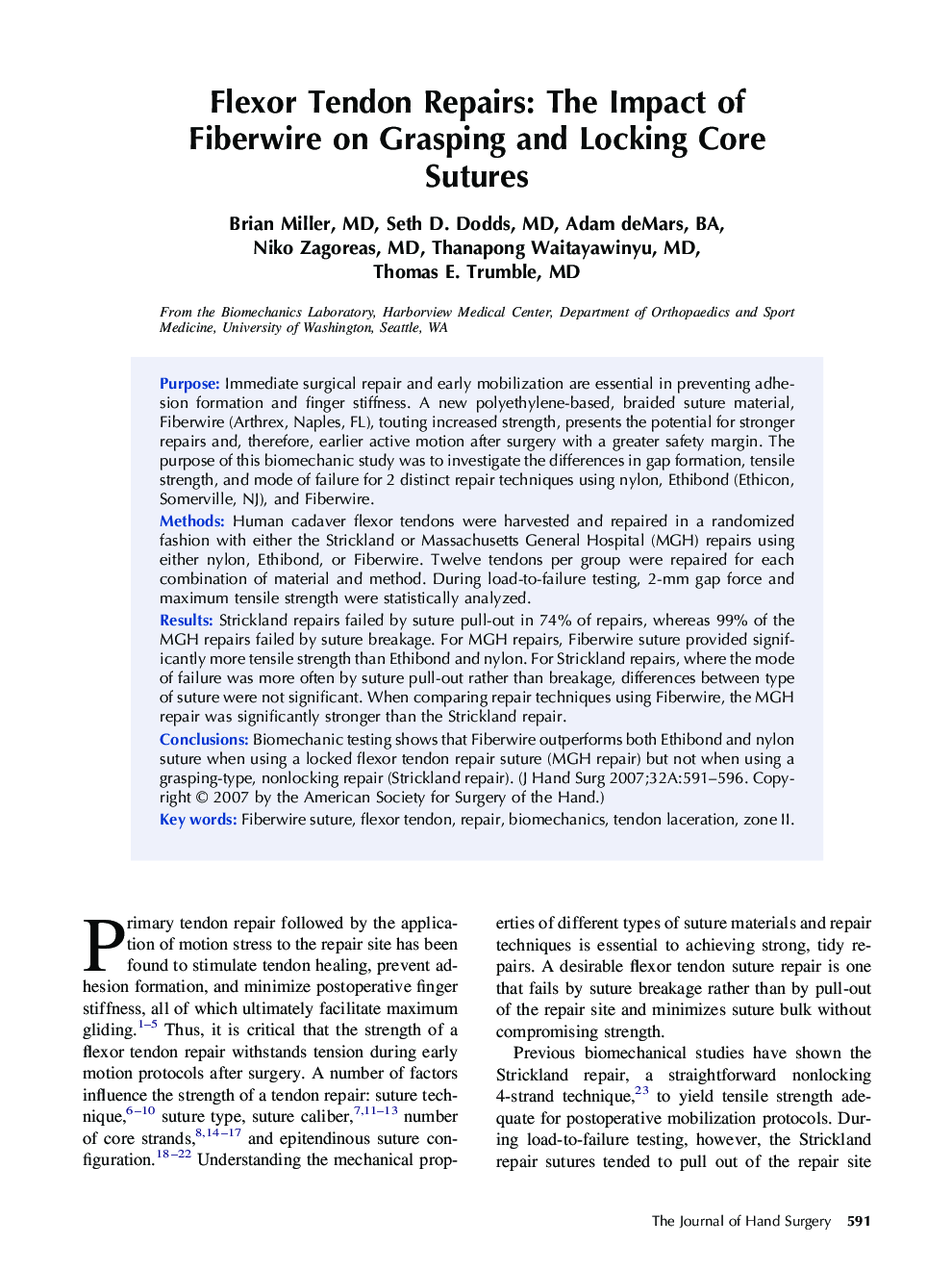 Flexor Tendon Repairs: The Impact of Fiberwire on Grasping and Locking Core Sutures