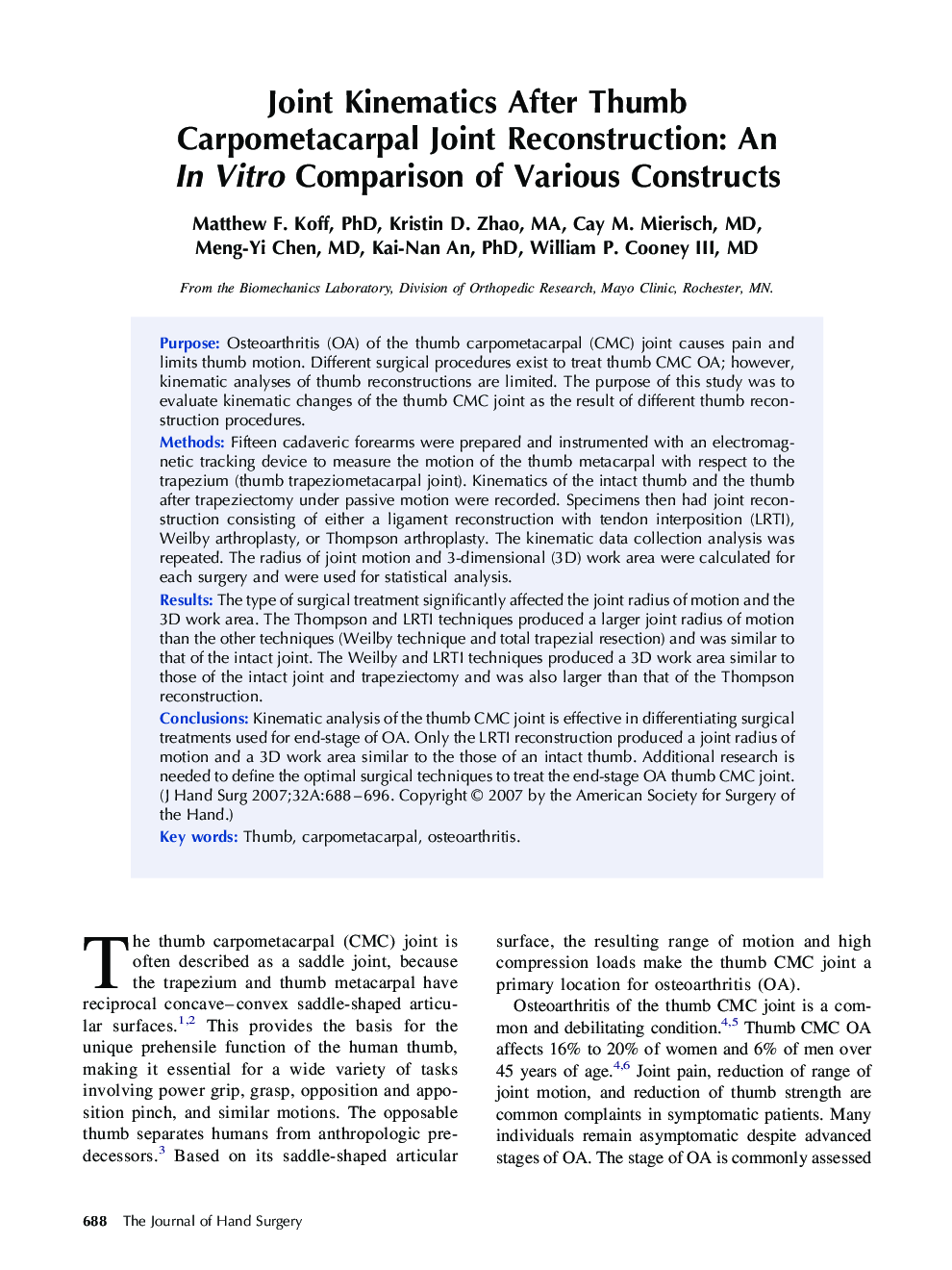 Joint Kinematics After Thumb Carpometacarpal Joint Reconstruction: An In Vitro Comparison of Various Constructs 