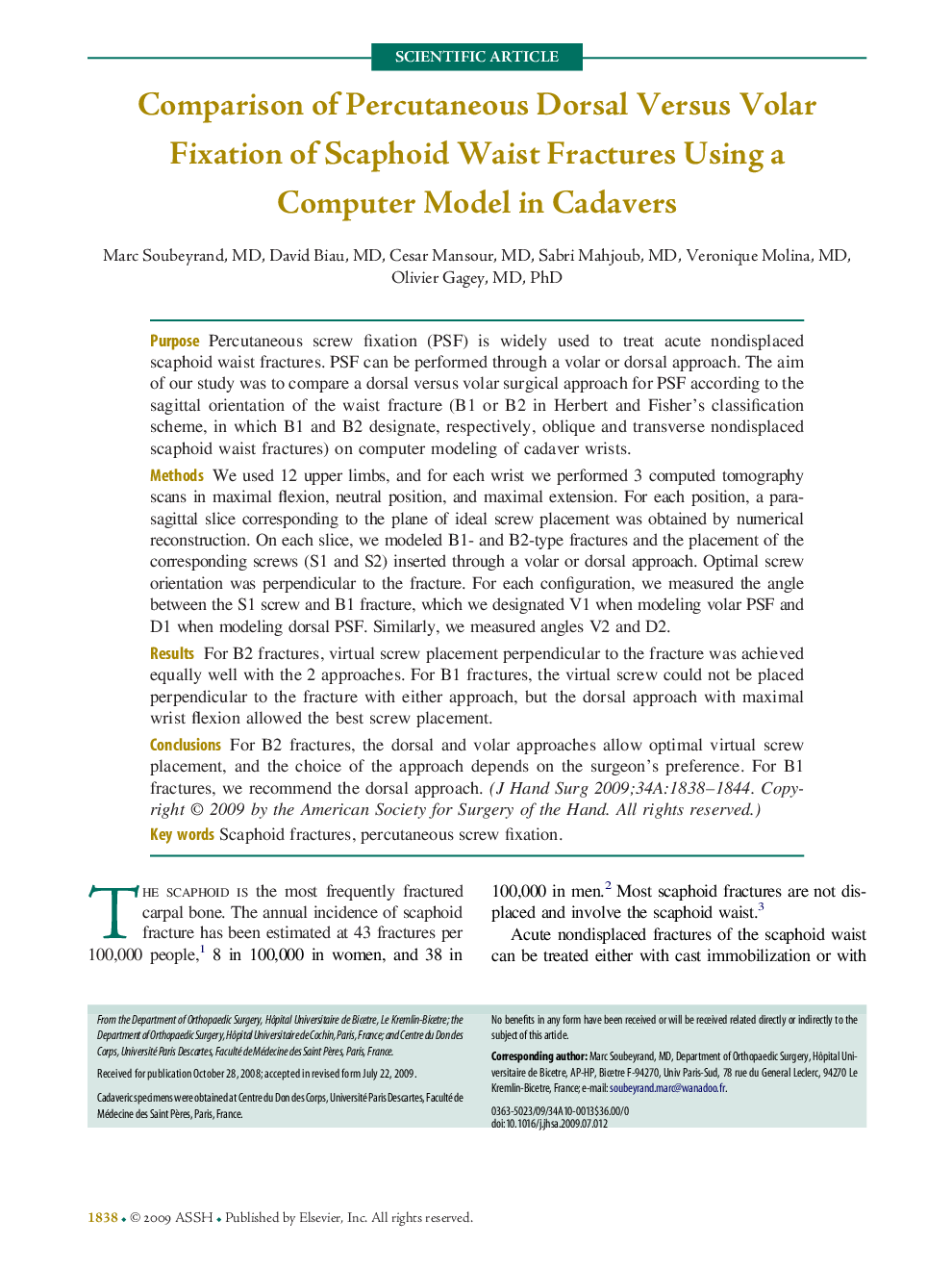 Comparison of Percutaneous Dorsal Versus Volar Fixation of Scaphoid Waist Fractures Using a Computer Model in Cadavers 