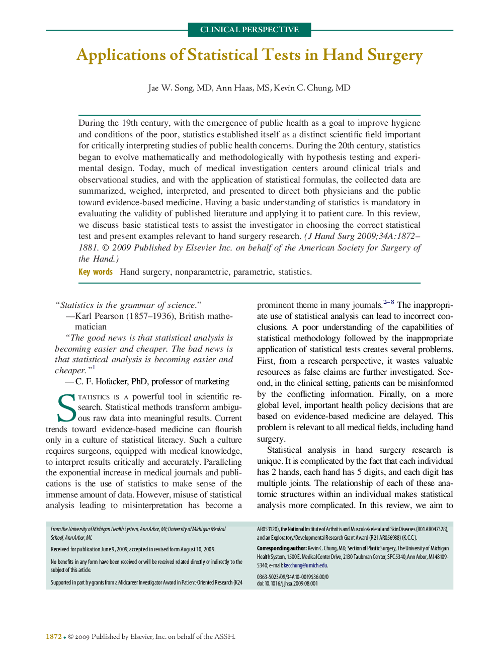 Applications of Statistical Tests in Hand Surgery 