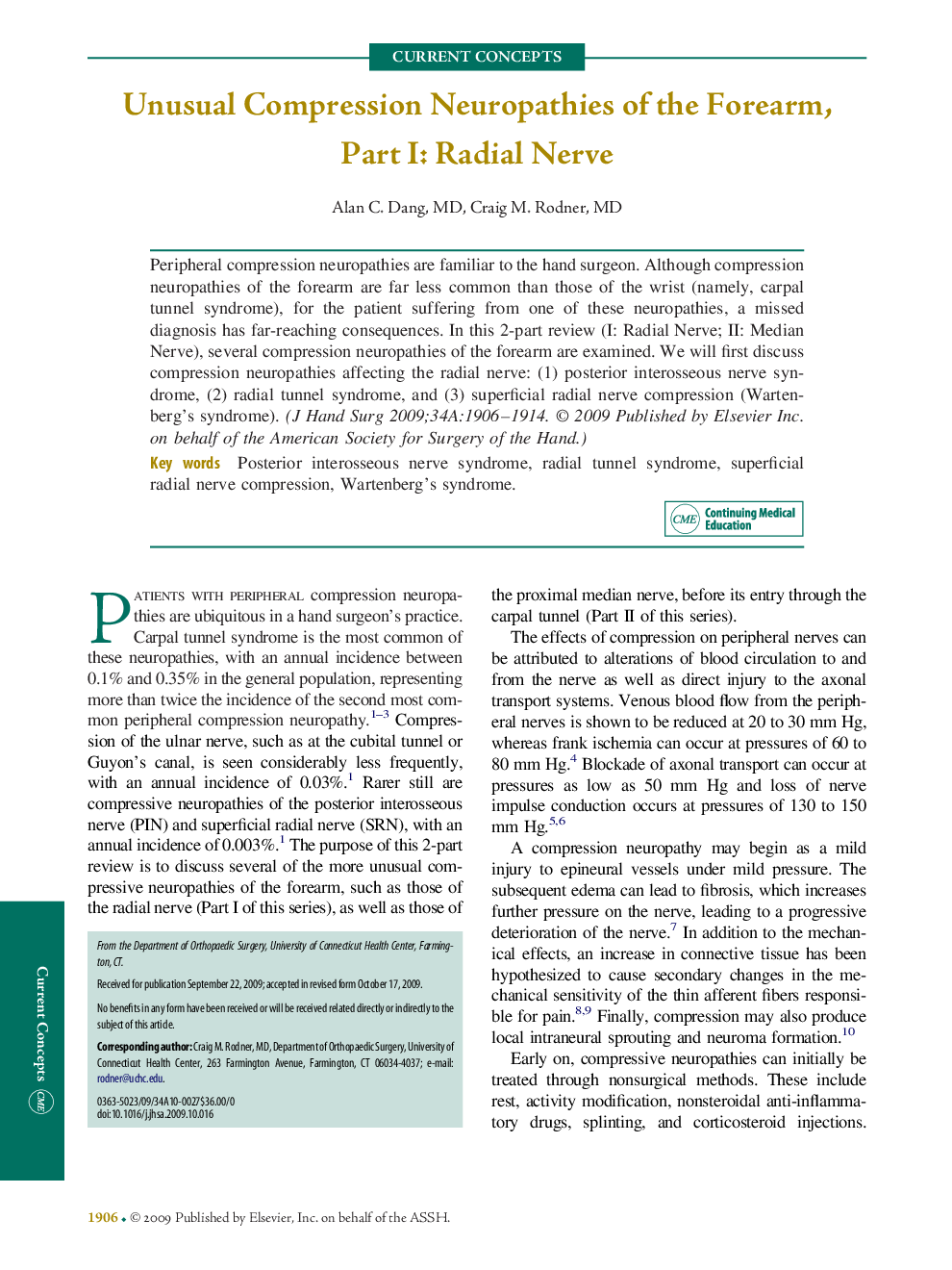 Unusual Compression Neuropathies of the Forearm, Part I: Radial Nerve 