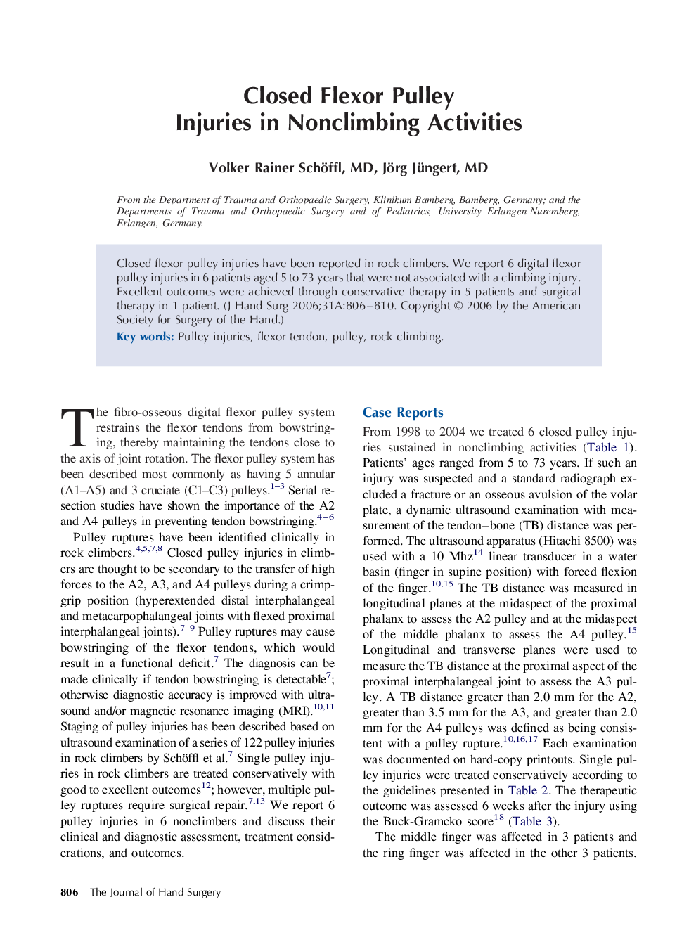 Closed Flexor Pulley Injuries in Nonclimbing Activities 