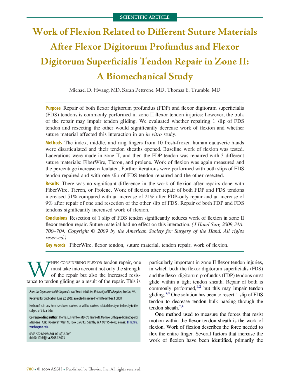 Work of Flexion Related to Different Suture Materials After Flexor Digitorum Profundus and Flexor Digitorum Superficialis Tendon Repair in Zone II: A Biomechanical Study 