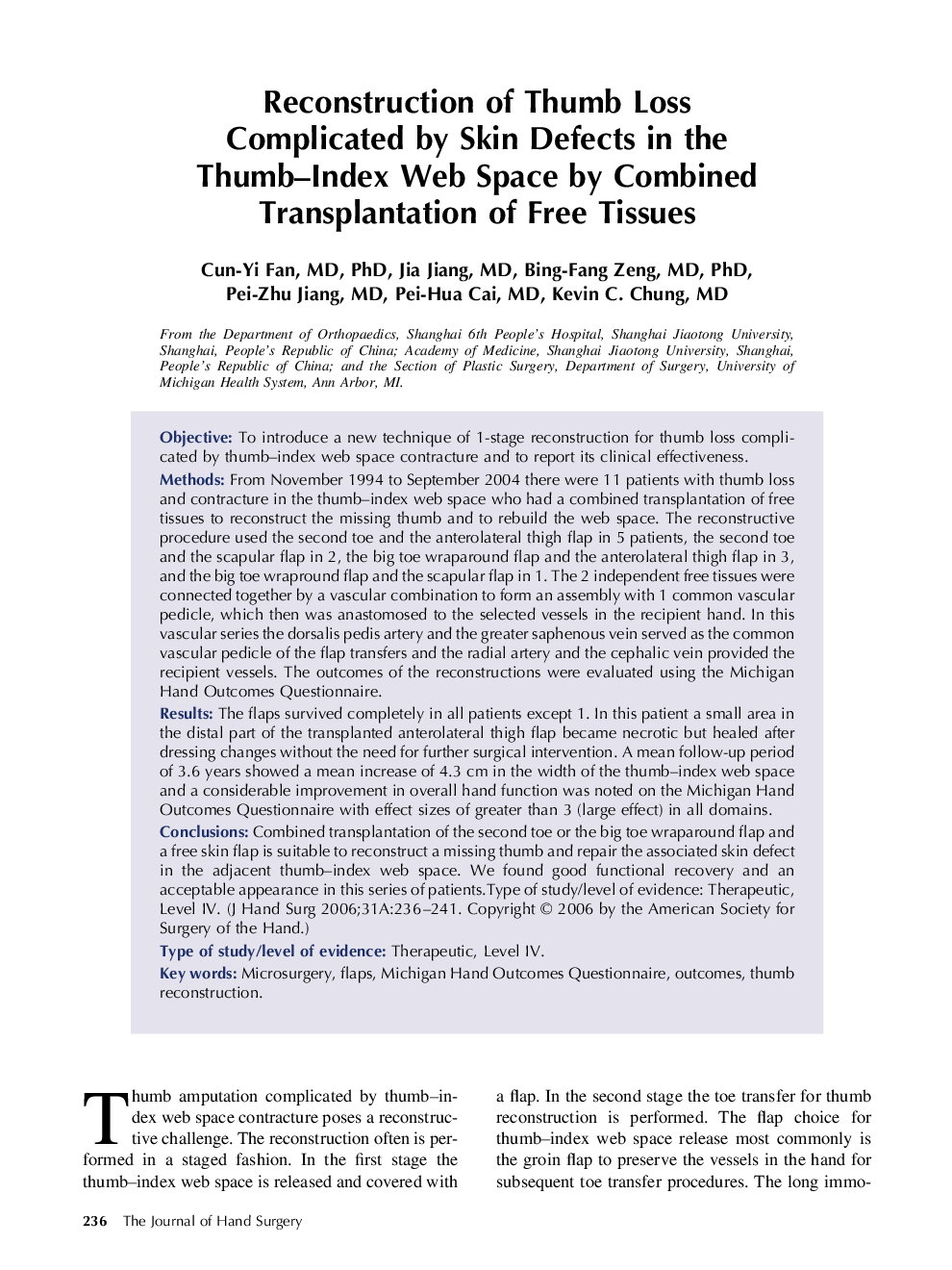 Reconstruction of Thumb Loss Complicated by Skin Defects in the Thumb–Index Web Space by Combined Transplantation of Free Tissues 