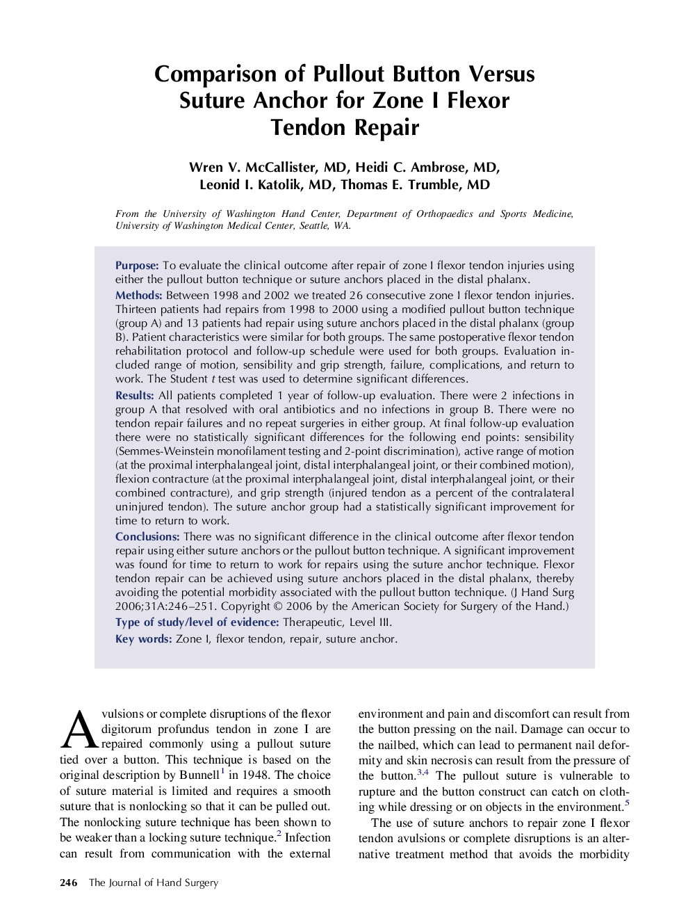 Comparison of Pullout Button Versus Suture Anchor for Zone I Flexor Tendon Repair 