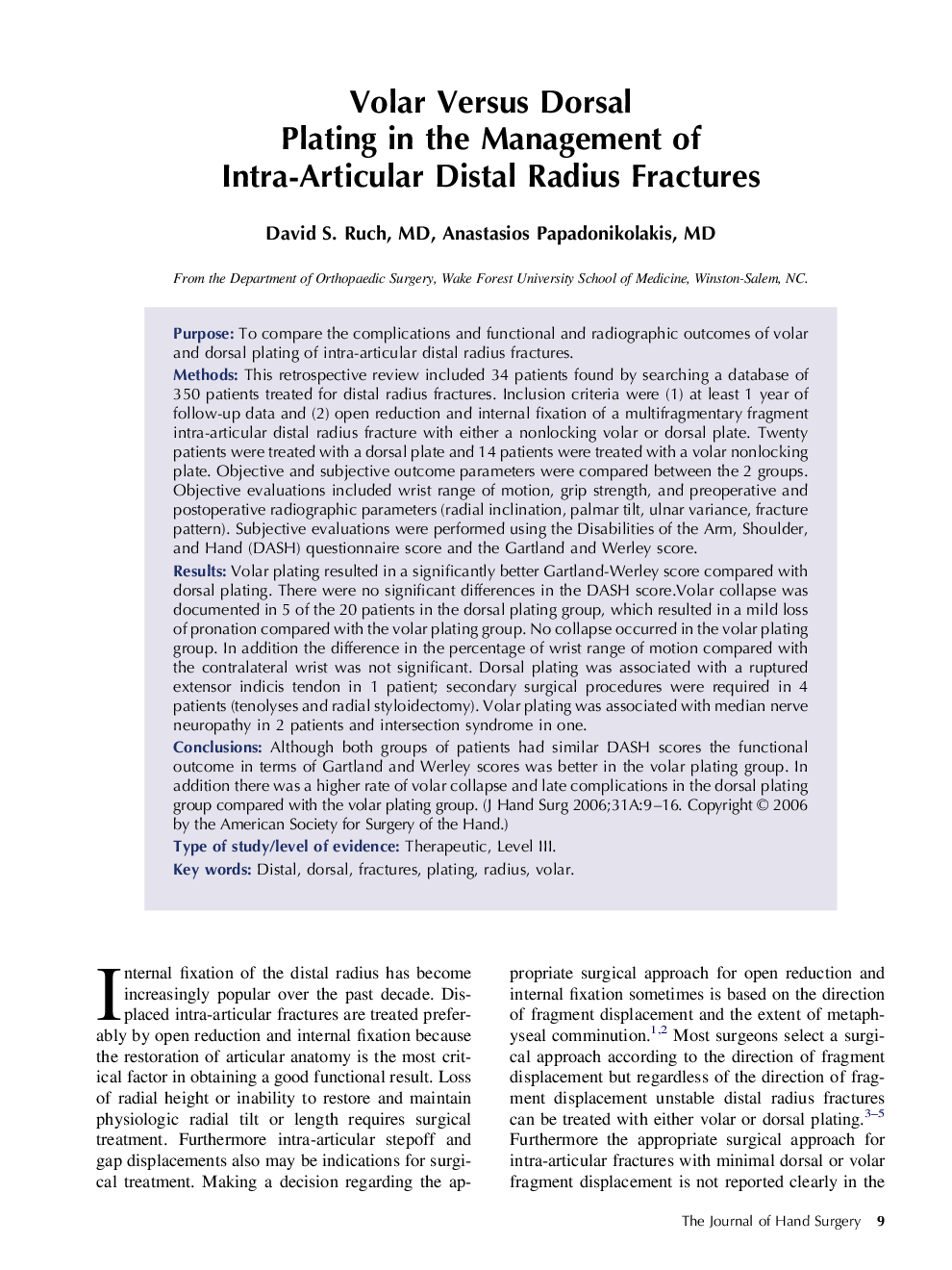 Volar Versus Dorsal Plating in the Management of Intra-Articular Distal Radius Fractures 