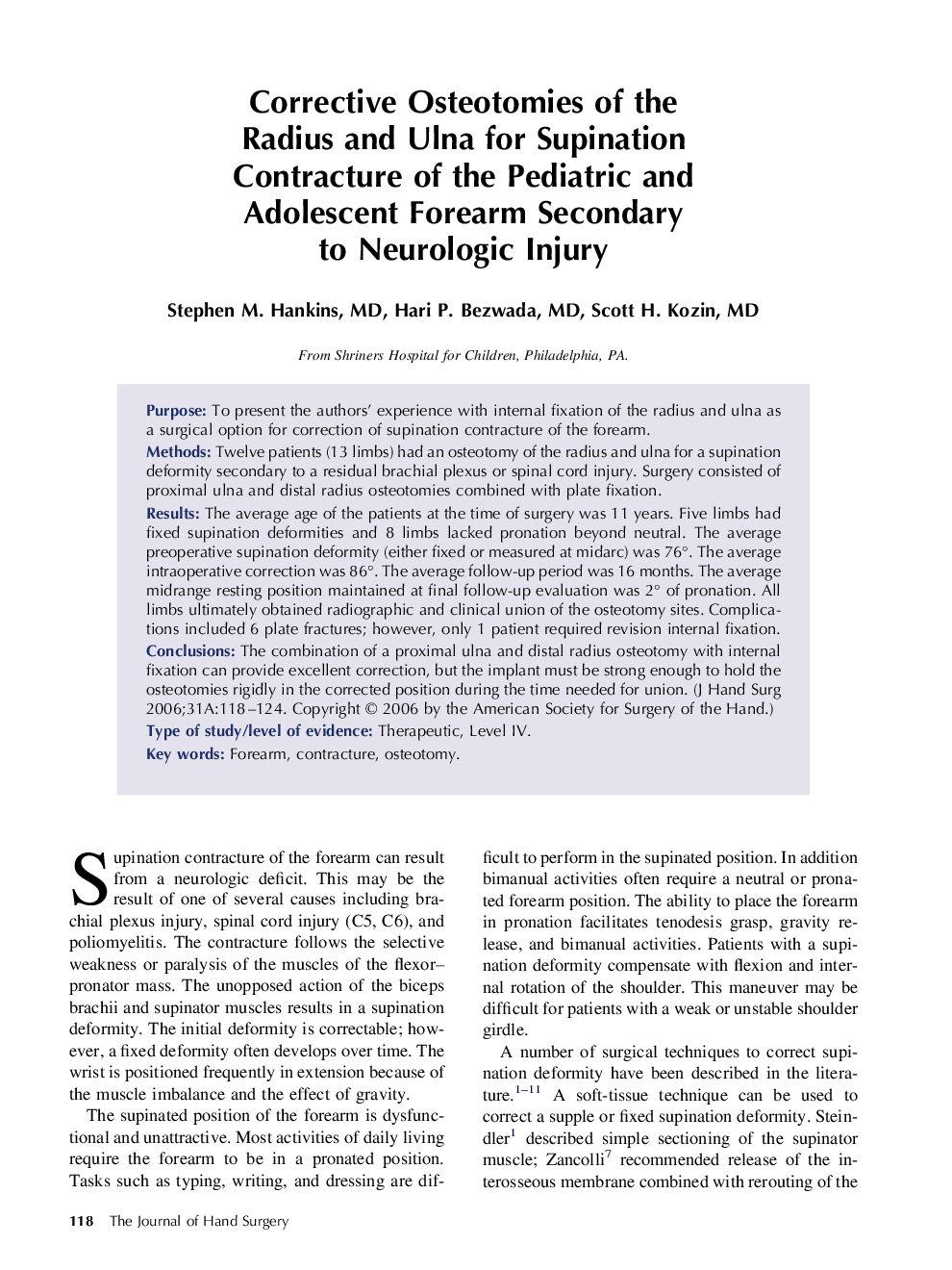 Corrective Osteotomies of the Radius and Ulna for Supination Contracture of the Pediatric and Adolescent Forearm Secondary to Neurologic Injury 