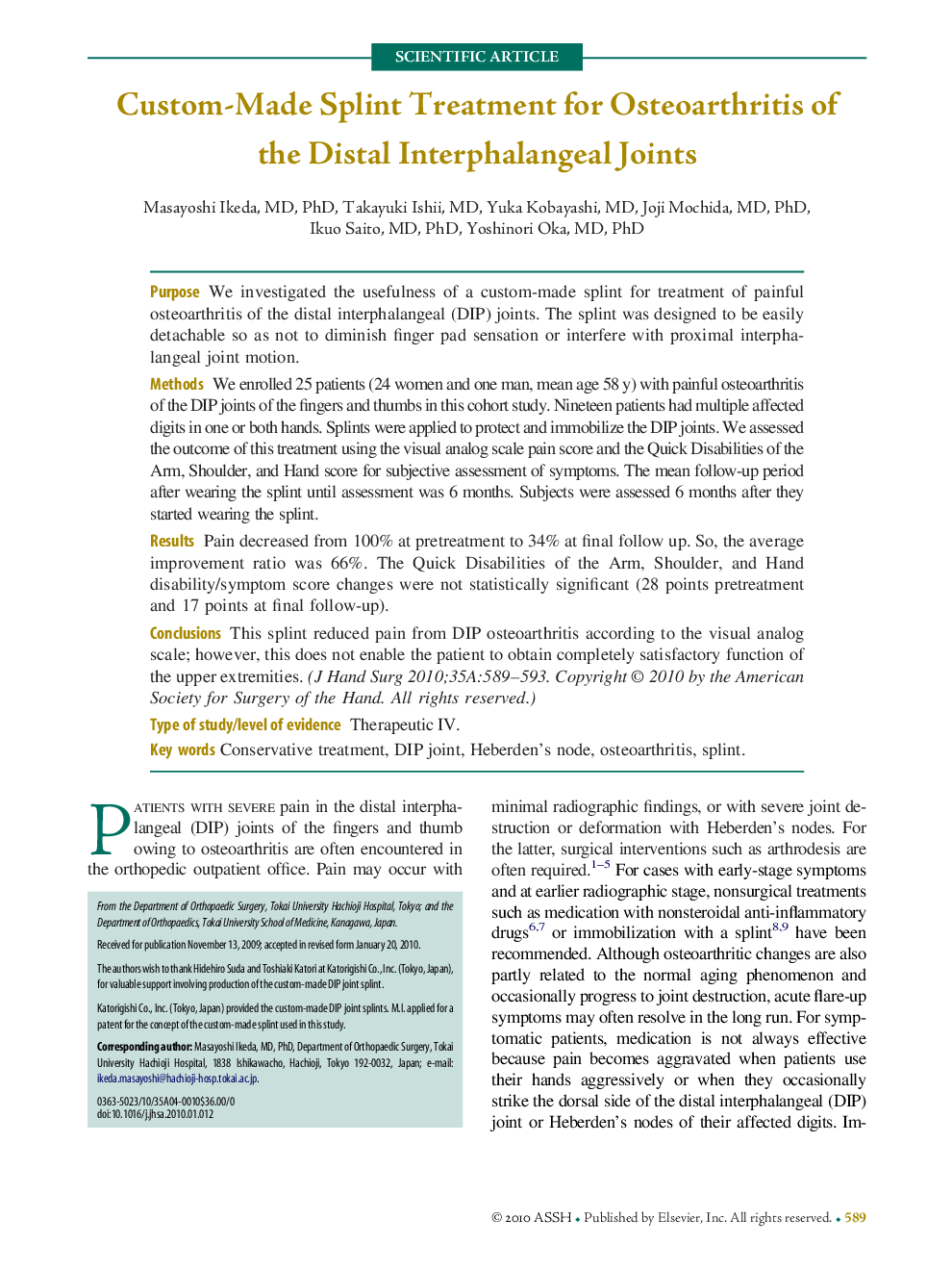 Custom-Made Splint Treatment for Osteoarthritis of the Distal Interphalangeal Joints 